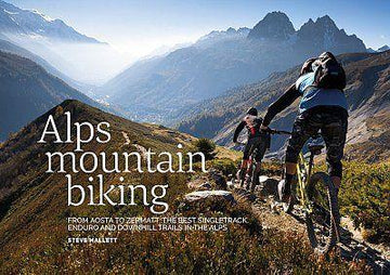 Alps Mountain Biking Aosta to Zermatt: best singletrack, enduro and downhill....