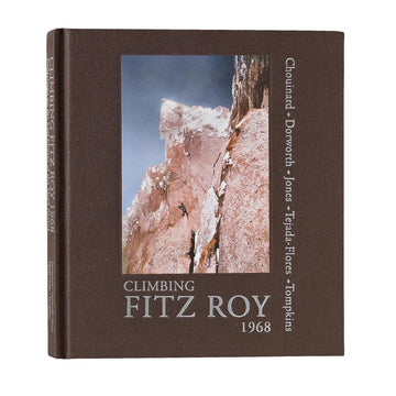 Climbing Fitz Roy, 1968: Reflections on the Lost Photos of t