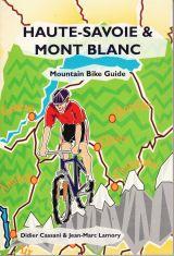 Haute-Savoie and Mount Blanc Mountain Bike Guide